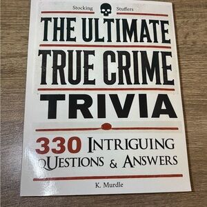 The Ultimate True Crime Trivia Book